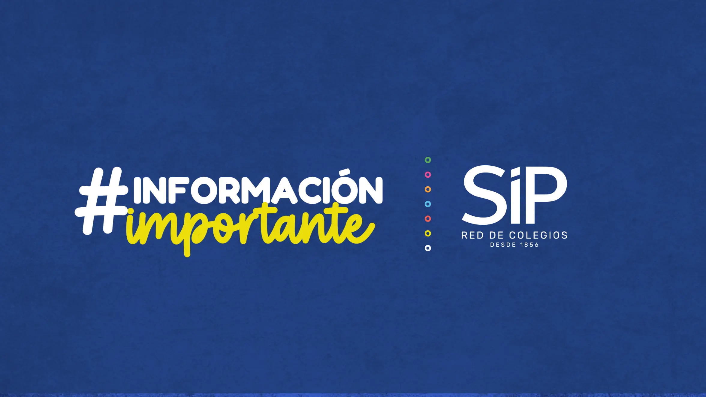 INFORMACIÓN IMPORTANTE